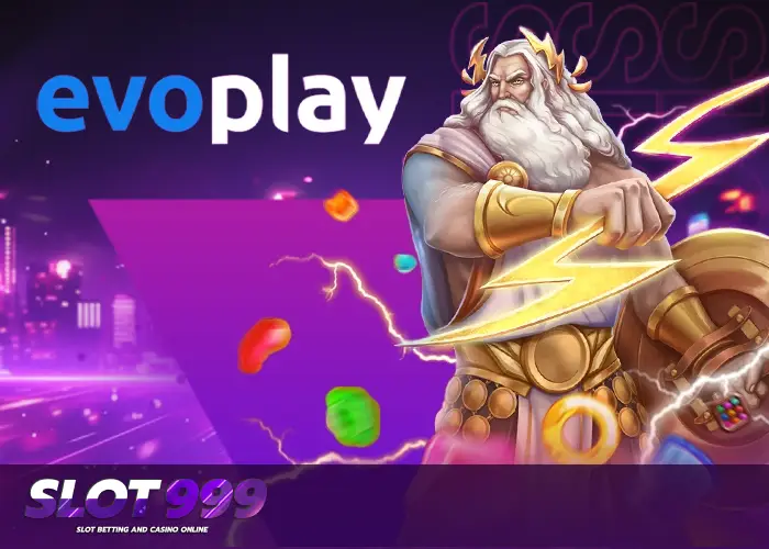 999 สล็อต เว็บ ตรง-evoplay